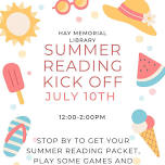 Summer reading kick off Wed July 10th 12-2pm