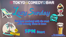 Comedy Open Mic in Shibuya (English)