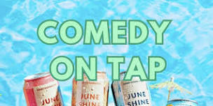 Comedy On Tap - June