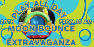 Play All Day Moon Bounce Extravaganza