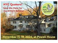 New York City Quakers Retreat!