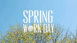 Spring Work Day!