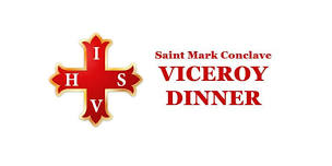 Saint Mark Conclave Viceroy Dinner