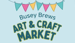 Busey Brews Art & Craft Market