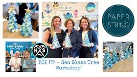 POP UP - Sea Glass Tree Workshop at Paper & String!