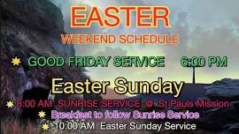 Easter Weekend Services