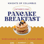 Knights of Columbus Father's Day Pancake Breakfast