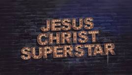 Jesus Christ Superstar