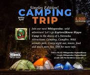 Single's Edition: Camping Trip.