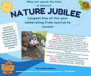 Nature Jubilee- Longest Day of the Year Celebration