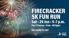 Firecracker 5K Fun Run