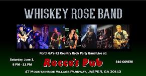 Whiskey Rose Band back at Rocco's!