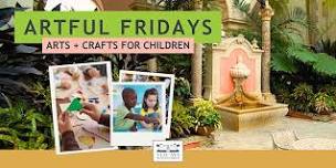 Artful Fridays at Vizcaya | Crafts for Kids