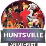 Huntsville Anime-Fest