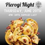 Pierogi Night ️