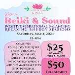 Reiki & Sound Energy Sessions (walk-ins)