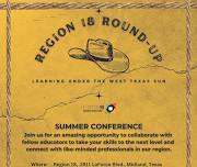 Region 18 Roundup: Learning Under the West Texas Sun Region 18 Roundup - Secondary