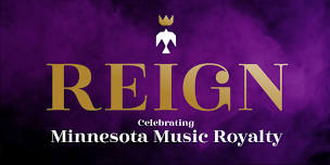 Reign: Celebrating Minnesota Music Royalty