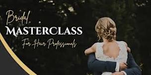 Bridal Masterclass