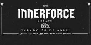 INNERFORCE - 10 AÑOS!