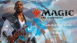 Magic: The Gathering Trade And Play Event