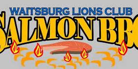 Waitsburg Lions Club Salmon BBQ — Waitsburg Commercial Club