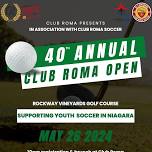 40th Annual Club Roma Open: Spring Golf Tournament