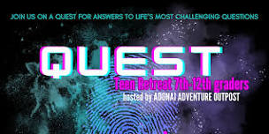 Quest Teen Retreat