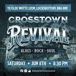 Crosstown Revival @ YOWL