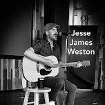 Jesse James Weston LIVE acoustic show at the Corner!