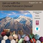 Tiffany's Crochet Retreat 2024