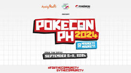 PokeCon PH 2024 @ Market! Market!