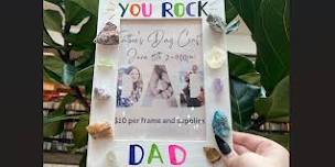 Father's Day  - Rockin' Picture Frames