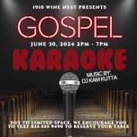 1st Gospel Karaoke @ 1910 Wine Nest