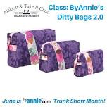 Class: ByAnnie Ditty Bags 2.0 - June is ByAnnie Month at Seams Sew Perfect!