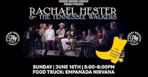 Rachael Hester & The Tennessee Walkers