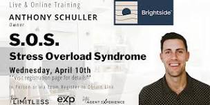 S.O.S. - Stress Overload Syndrome with Dr. Anthony Schuller