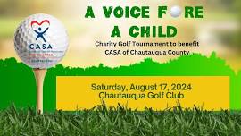 3rd Annual A Voice Fore A Child Charity Golf Tournament to Benefit CASA of Chautauqua