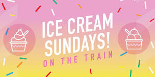 Ice Cream Sundays on the Train