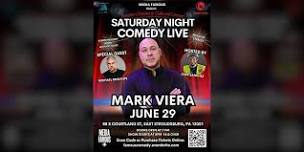 Saturday Night Comedy Live - Mark Viera, Michael Brigante, Juan Sanchez