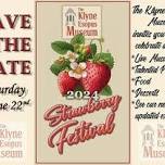 The Klyne Esopus Museum 2024 Strawberry Festival