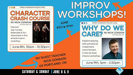 Improv Workshops with Nick Condon!