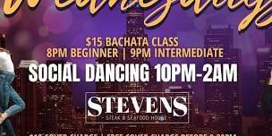 Bachata Wednesdays At Stevens Steakhouse