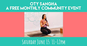 OTY Sangha with Desiree  — Old Town Yoga Studio