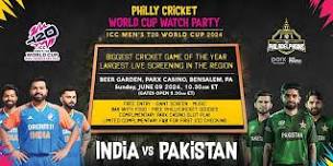 Philly Cricket World Cup Watch Party 2024 - INDIA VS PAKISTAN