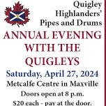 Annual Evening with the Quigleys