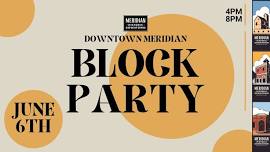 Downtown Meridian Block Party