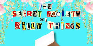 Season Two of Secret Society of Silly Things