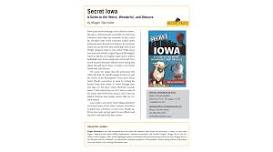 Secret Iowa: A Guide to the Weird, Wonderful, and Obscure