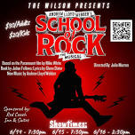 School of Rock The Musical at The Wilson